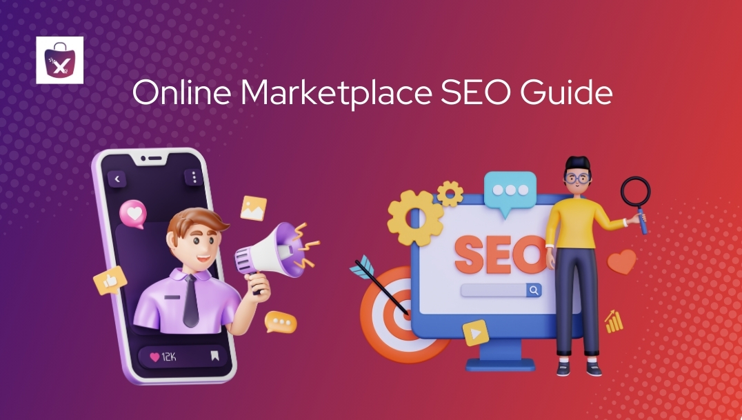Online Marketplace SEO Guide: How You Can Drive Organic Traffic in 2020