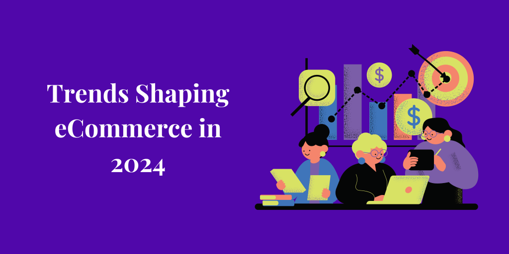 trends in ecommerce